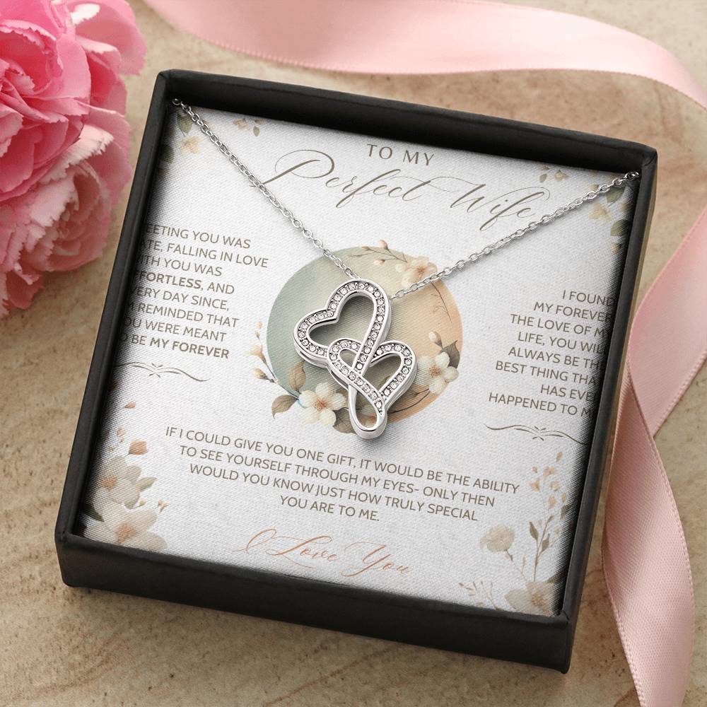 To My Perfect Wife - Forever in Bloom