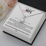 To My Beautiful Wife - Eternal Hope Necklace