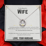 To My Beautiful Wife - Lucky in Love Necklace 3