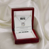 To My Beautiful Wife - Lucky in Love Necklace 3