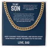 To My Son - Cuban Link Chain 14