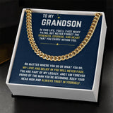To My Grandson - Cuban Link Chain