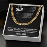 To My Son - Cuban Link Chain 11