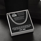 To My Son - Cuban Link Chain 11