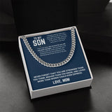 To My Son - Cuban Link Chain 13
