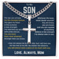 To My Son - Cuban Link Chain with Artisan Cross 3
