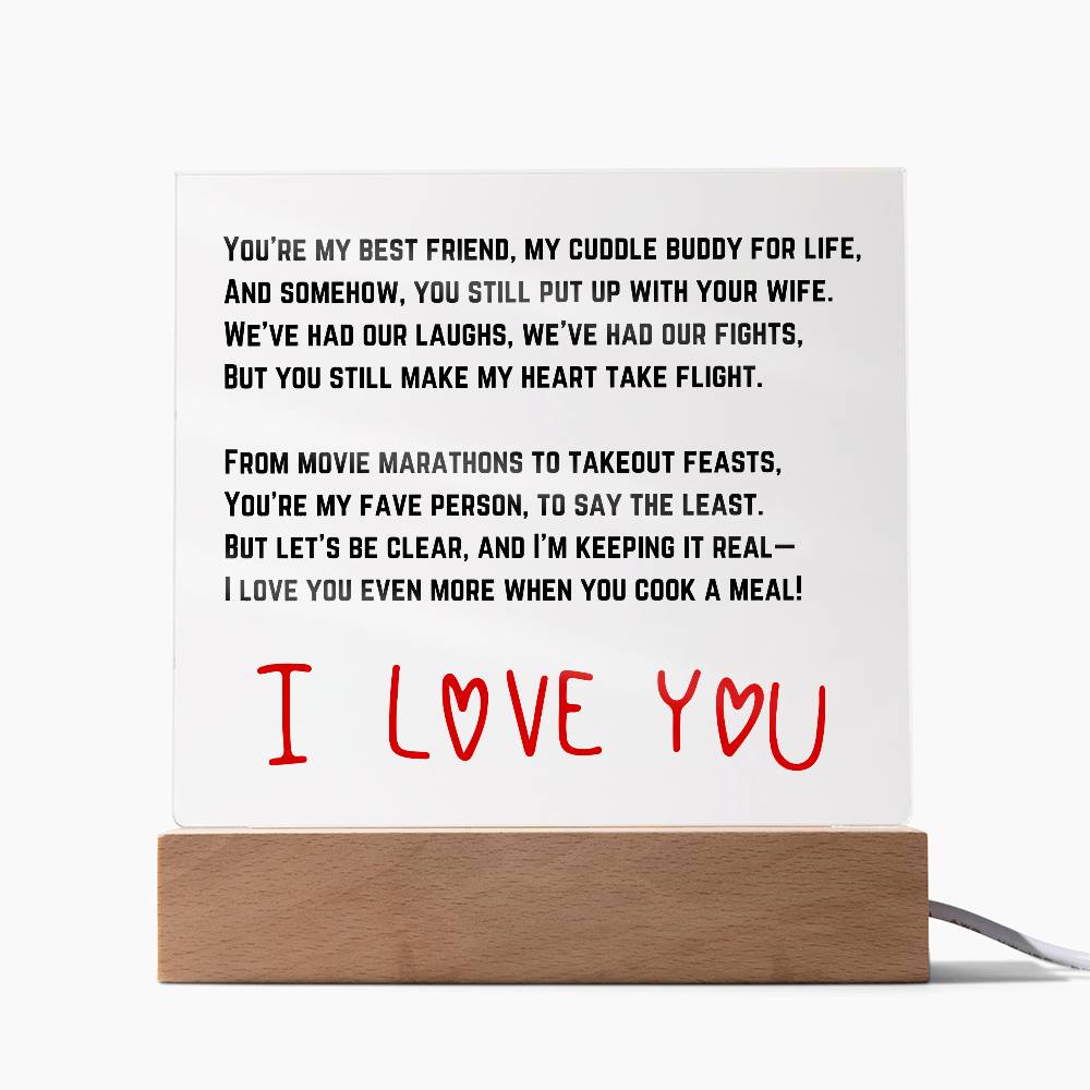 To my Husband - Acrylic w/ LED Light Wood Stand 3