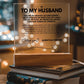 To My Husband - Acrylic w/ LED Light Wood Stand 5