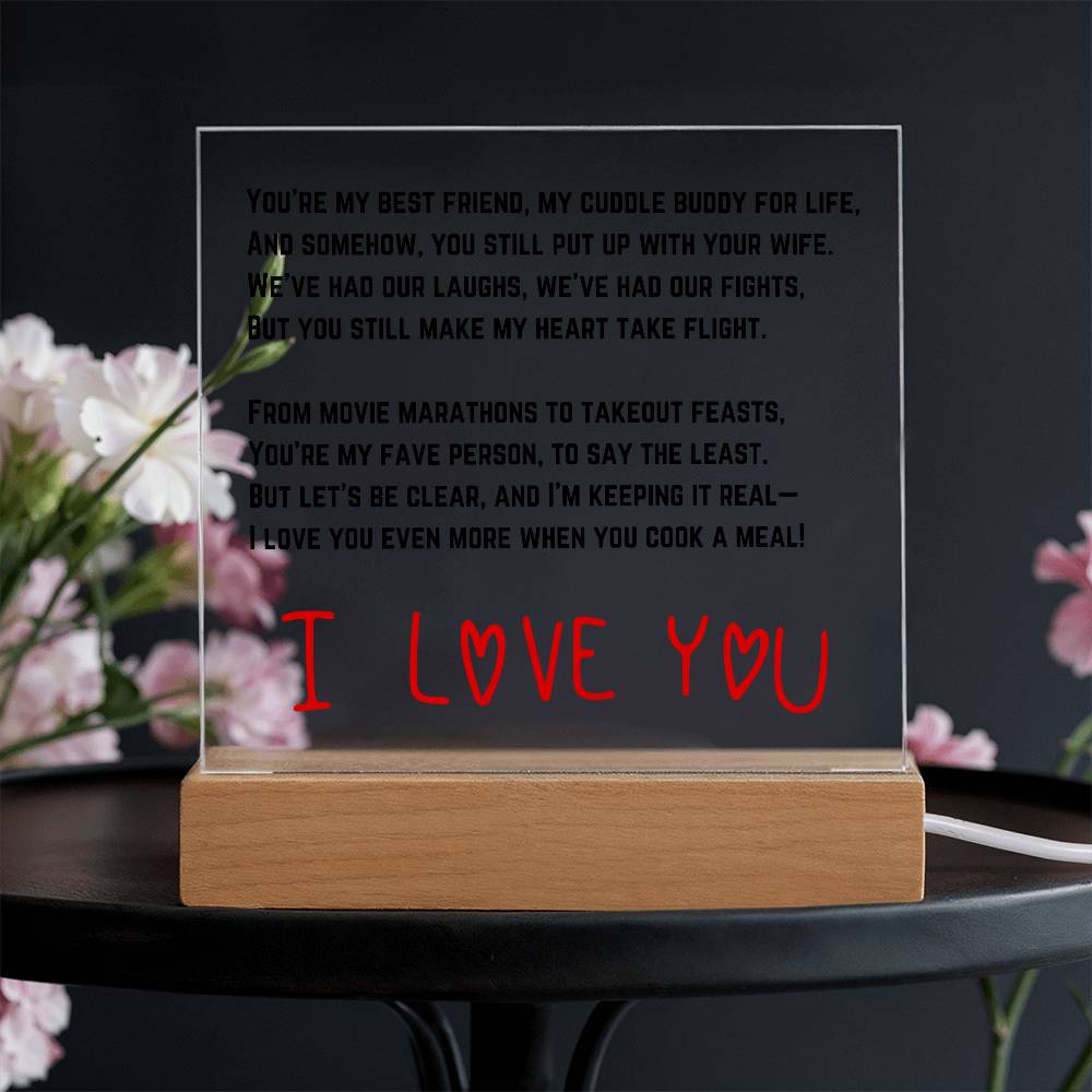 To my Husband - Acrylic w/ LED Light Wood Stand 3