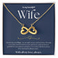 To My Wife - Endless Love Necklace  1
