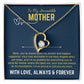 To My Beautiful Mom - Forever Love Necklace 4