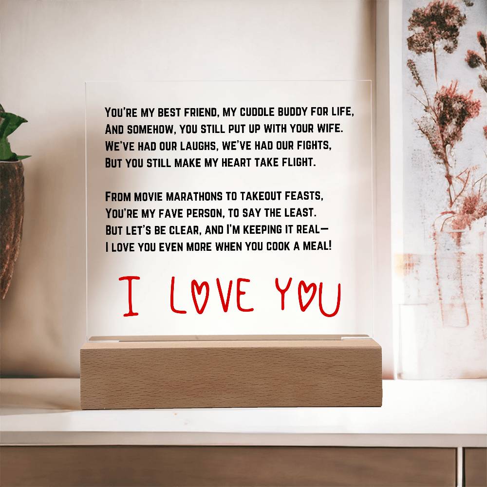 To my Husband - Acrylic w/ LED Light Wood Stand 3